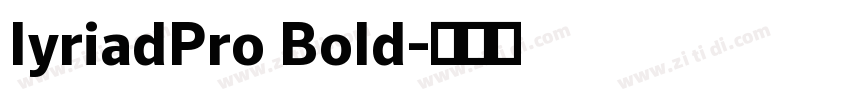 IyriadPro Bold字体转换